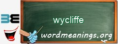 WordMeaning blackboard for wycliffe